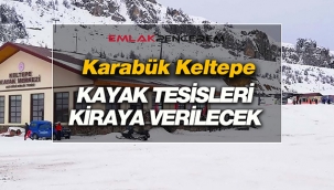 Karabük'te Keltepe Kayak Merkezi tesisleri 12 ay kiraya verilecek