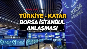 Katar, Borsa İstanbul'da yüzde 10 hisse sahibi oldu