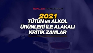 2021 tütün ve alkol ile alakalı tüm mamüller için önemli zamlı tarife açıklandı