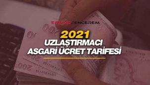 2021 uzlaştırmacı asgari ücret tarifesi açıklandı
