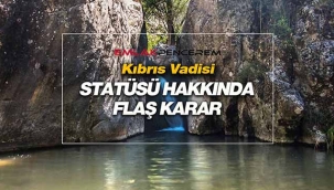 Ankara'da Mamak Kıbrıs Vadisi hakkında flaş karar