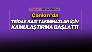 Çankırı'da o ilçede kamulaştırma