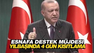Cumhurbaşkanı Erdoğan açıkladı! Kira desteği, esnafa hibeler ve kısıtlamaların ayrıntıları belli oldu