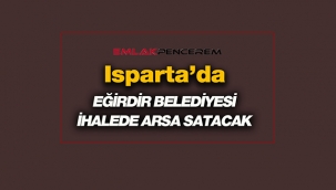 Isparta'da Eğirdir ilçesinde  Belediye 4662 metrekare büyüklüğünde arsa satacak