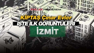 Kocaeli İzmit'e yapılacak KİPTAŞ Çınar Evler projesinin ilk görüntüleri