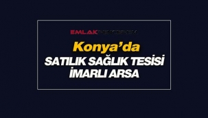 Konya'da Meram Belediyesinden satılık sağlık tesisi imarlı arsa