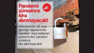 Lüleburgaz'da salgın bitene kadar Belediye kira almayacak