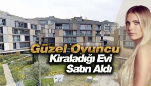 Eda Ece Ulus'ta kiraladığı evi satın aldı