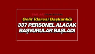 Gelir İdaresi Başkanlığı 337 sözleşmeli personel alacak' Başvurular başladı...