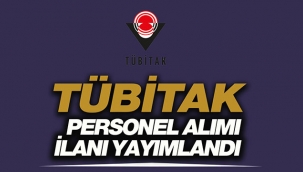TÜBİTAK yeni personel alımı yapacak