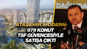 979 konutlu Ataşehir Modern projesi TMSF güvencesiyle 0.99 faizle, 120 ay vadelerle satışa çıktı