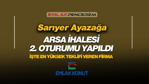 Emlak Konut  GYO İstanbul Sarıyer Ayazağa ihalesi 2'nci oturumu tamamlandı