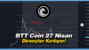 BitTorrent (BTT) düşeni kırdı mı, sıçrama başlıyor mu? BTT coin 27 Nisan grafik analiz son veriler