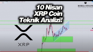 Ripple (XRP) uçuşa mı hazırlanıyor? XRP coinde yükseliş başladı mı? 10 Nisan Ripple XRP grafik yorum
