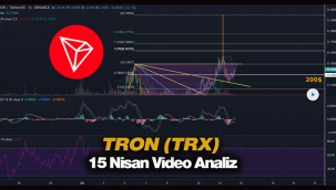 Tron (TRX) yüzde 15 yükseldi! TRX coin 15 Nisan son analiz videosu hedef neresi?