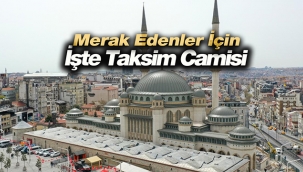 Taksim Camisi, Erdoğan'ın bu işaretinden 27 yıl sonra yapılarak ibadete açıldı