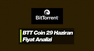 BitTorrent (BTT) düşeni kırdı mı? BTT coin 29 Haziran fiyat analizi