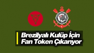 Chiliz, Brezilyalı Corinthians Paulista için fan token piyasaya sürecek