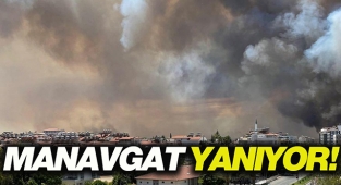 Antalya'nın kalbi Manavgat alev alev yanıyor!