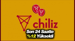 Chiliz (CHZ) son 24 saatte yüzde 12 yükseldi! CHZ USDT 7 Temmuz analiz yorum...