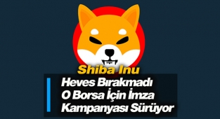 Shiba Inu heves bırakmadı! SHIB coin yatırımcıları o borsa için imza kampanyası düzenledi