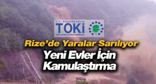 TOKİ Rize'de yeni evlerin yapımı için kamulaştırmaya başladı