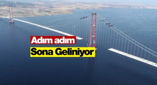 1915 Çanakkale Köprüsü üzerinde adım adım sona geliniyor