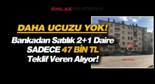 Halkbank o ilde sadece 47 Bin TL'ye 2+1 konut satıyor! Acele eden bu evi kapar...