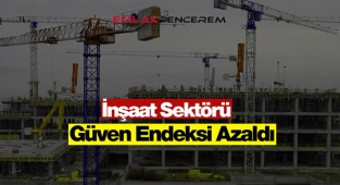 İnşaat sektörü güven endeksi Eylül'de azaldı