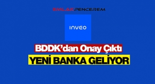 Inveo Yatırım Bankası kuruluşuna BDDK'dan izin çıktı