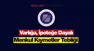 SPK, Varlığa veya İpoteğe Dayalı Menkul Kıymetler Tebliği Resmi Gazete'de