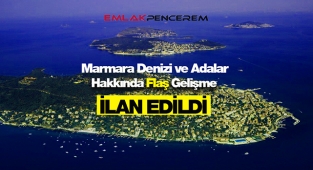 Marmara Denizi ve Adalar hakkında flaş karar!
