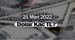 Dolar fiyatı 21 Mart ne kadar oldu? 1 Dolar kaç TL?