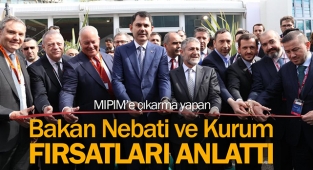 İki Bakan ile MIPIM çıkarması yapan Türkiye'nin yatırım fırsatları cezbetti