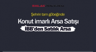 İstanbul'da şehrin tam göbeğinde İBB'den konut imarlı satılık arsa!