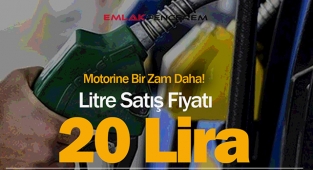 Motorin satış fiyatı litre başına 20 Lira üzerine sıçradı!