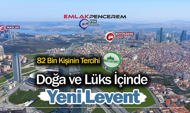 DAP Yeni Levent projesi doğa ve lüks olarak 82 Bin kişinin tercihi oldu