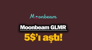 Moonbeam (GLMR) coin 5 doları aştı! GLMR coin nedir, rekor yükselişi sürecek mi?