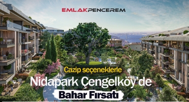 Nidapark Çengelköy evlerinde bahar fırsatı kampanyası başladı
