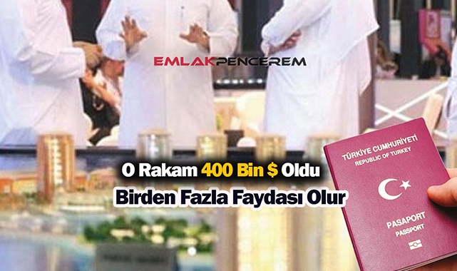Yabancıya vatandaşlık alt limiti 400 Bin Dolara yükseltildi! İNDER: Birden fazla faydası olur...