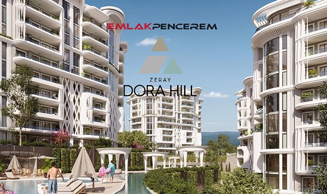 430 daireden oluşan Zeray Dora Hill konutları eşsiz doğa manzarası ile satışa çıkıyor