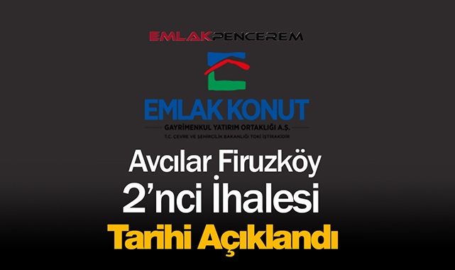 Emlak Konut GYO, İstanbul Avcılar arsa ihalesi 2'inci oturum tarihini açıkladı