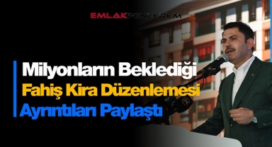 Milyonların beklediği fahiş kira düzenlemesi hakkında Bakan Kurum'dan son dakika açıklaması! 15 gün içinde...