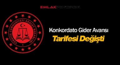 2022 Konkordato gider avansı tarifesinde değişiklik