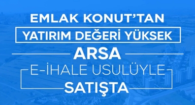 Emlak Konut GYO'dan İstanbul'da yatırım değeri yüksek arsa ihalesi