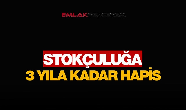 Meclisten resmen geçti! Stokçuluk yapana 3 yıla kadar hapis...