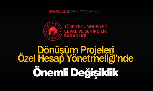 2022 Dönüşüm projeleri özel hesap yönetmeliğinde değişiklik
