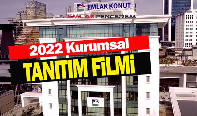 Emlak Konut 2022 tanıtım filmi