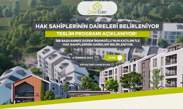 KİPTAŞ İzmit Çınar Evler hak sahipleri belli oluyor