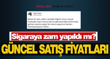 Sigaraya zam yapıldı mı? 27 Temmuz sigara fiyatları ve zam paylaşımlarına ilişkin açıklama